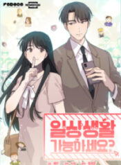 Is Everyday Life Possible?