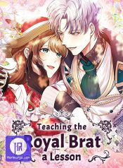 Teaching the Royal Brat a Lesson