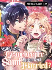 Why the Gravekeeper Saint Decided to Get Married